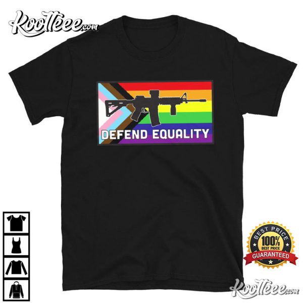 Progress Pride Defend Equality LGBTQ T-Shirt