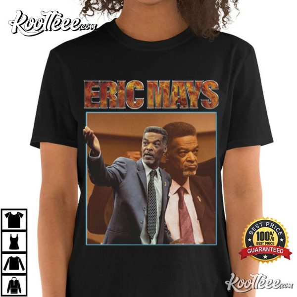 Eric Mays 2024 Election T-Shirt