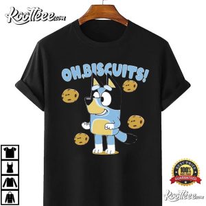 Oh Biscuits Bluey T-Shirt, Bluey Dad Shirt, Bluey Bandit, Gift For