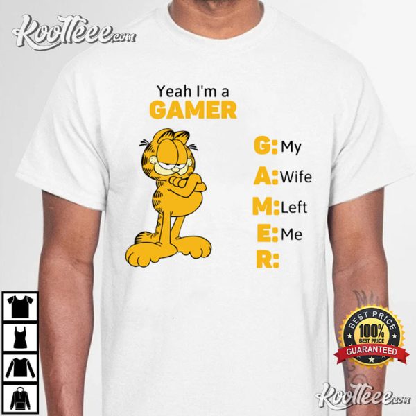 Yeah I’m A Gamer Shirt, Funny Garfield T-Shirt