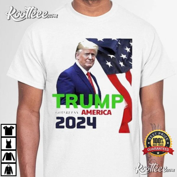 Nice Trump God Bless America 2024 T-Shirt