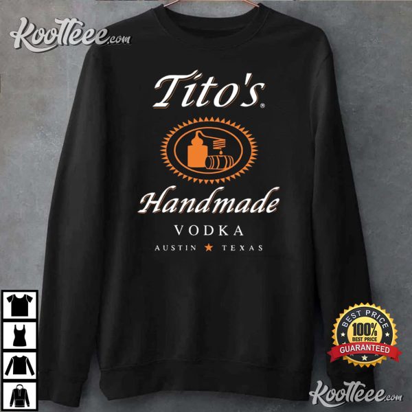 TITO’S Handmade Vodka Austin Texas Label Tito’s Fan T-Shirt