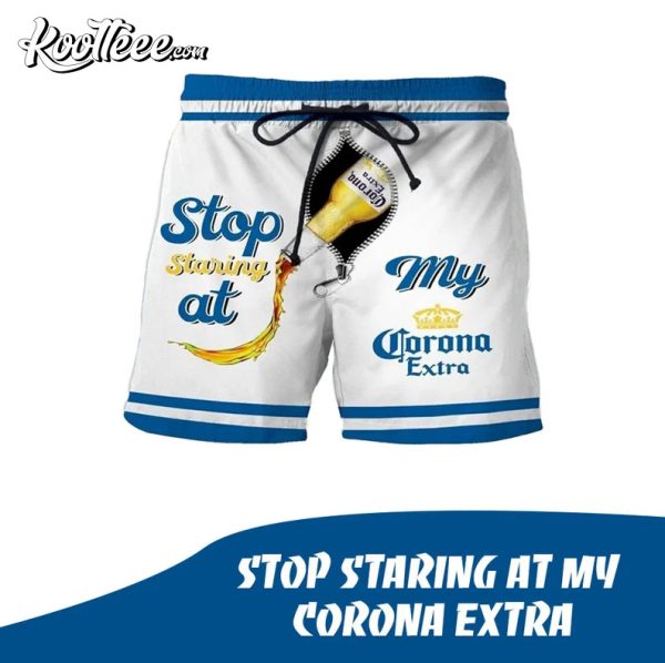 Stop Staring At My Corona Extra Beer Hawaiian Shorts