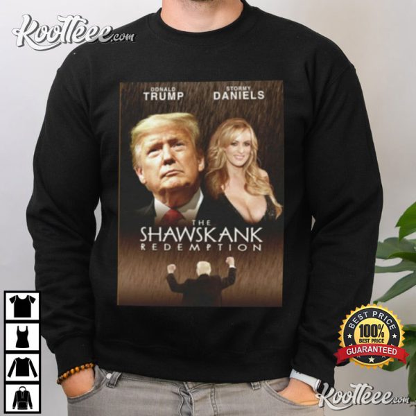 Donald Trump Stormy Daniels Shawshank Redemption T-Shirt