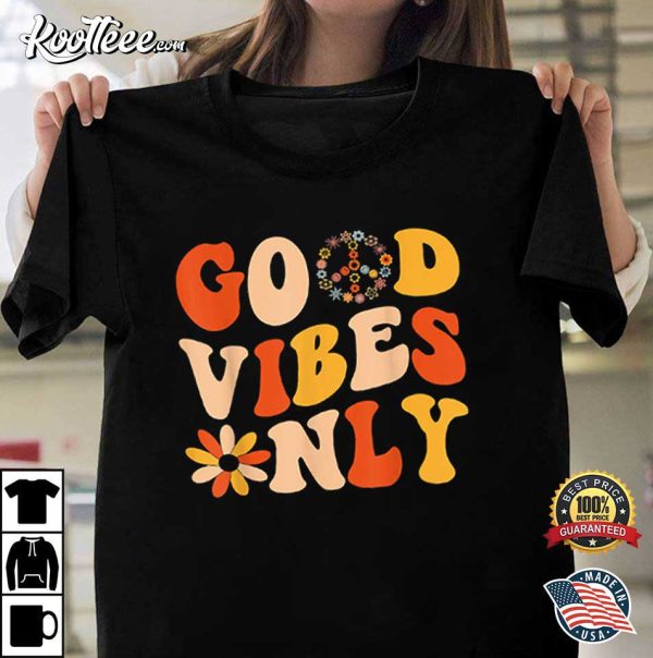 Good Vibe Only Peace Love 70s Vintage Best T-Shirt