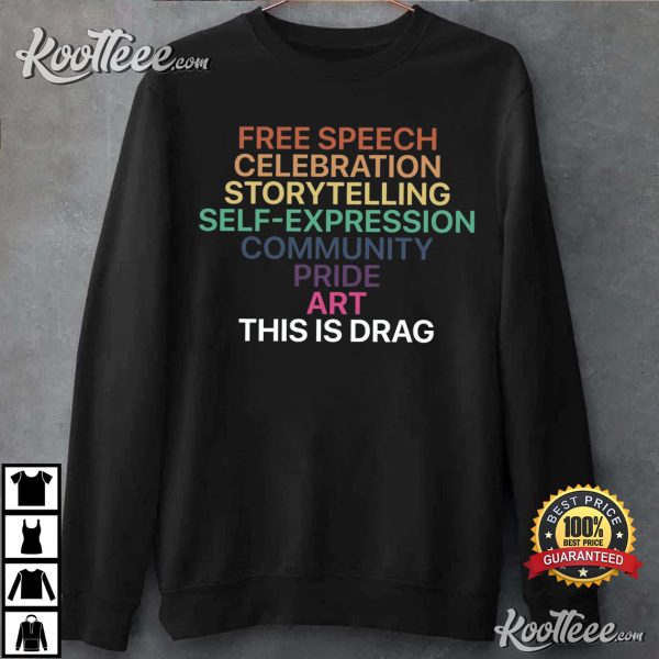 Drag Is Not A Crime Support Drag In Tenesssee LGBTQ Rights T-Shirt