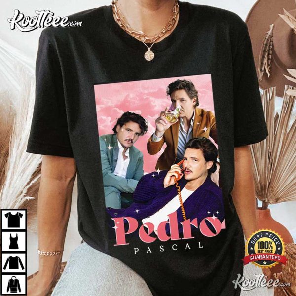 Pedro Pascal Cute Funny Pascal Fan Gifts T-Shirt