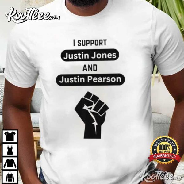 I Support Justin Jones And Justin Pearson Tennessee Three T-Shirt