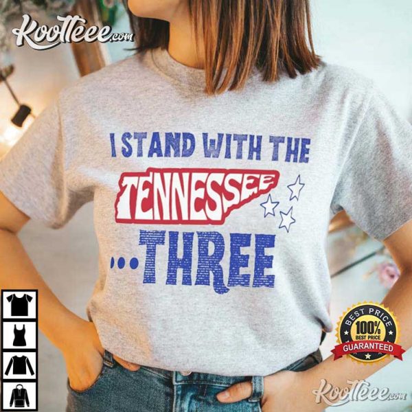 I Stand With The Tennessee Three T-Shirt