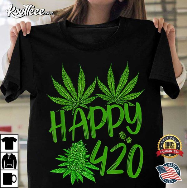 Happy 420 Day Cannabis Weed Marijuana Leaf Lovers T-Shirt