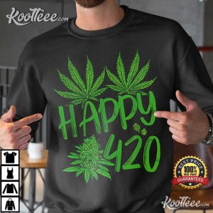 Happy 420 Day Cannabis Weed Marijuana Leaf Lovers T-Shirt