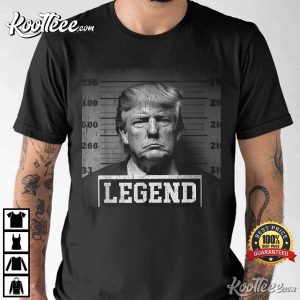 Trump 2024 Mugshot President Legend T Shirt 2