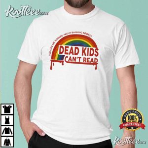 Bleeding Rainbow Dead Kids Cant Read T Shirt 2