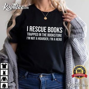Book Lovers Gift For Bookworms Readers T Shirt 2