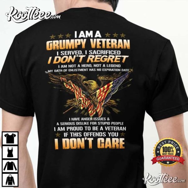 I Am A Grumpy Veteran Day US Veteran T-Shirt