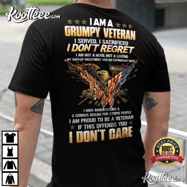 I Am A Grumpy Veteran Day US Veteran T-Shirt