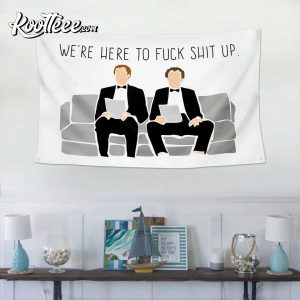 Step Brothers The Interview Were Here to Fuck Shit Up Flag 3