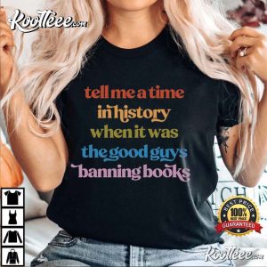 Stop Book Banning Ban Bigots Not Books Protect Libraries T-Shirt