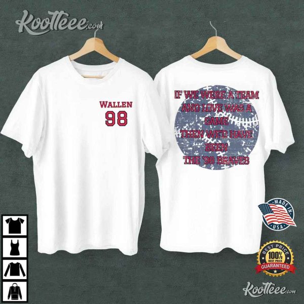 Morgan Wallen 98 Brave Baseball Fan Gift T-Shirt