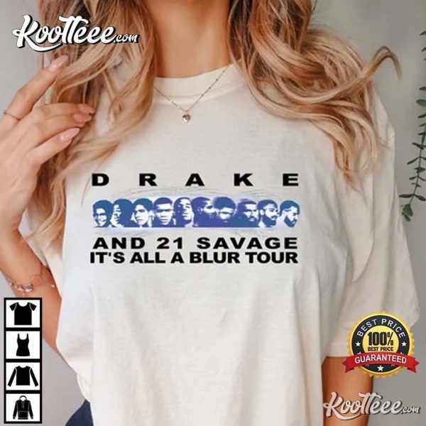 Drake And 21 Savage It’s All A Blur Tour 2023 T-Shirt