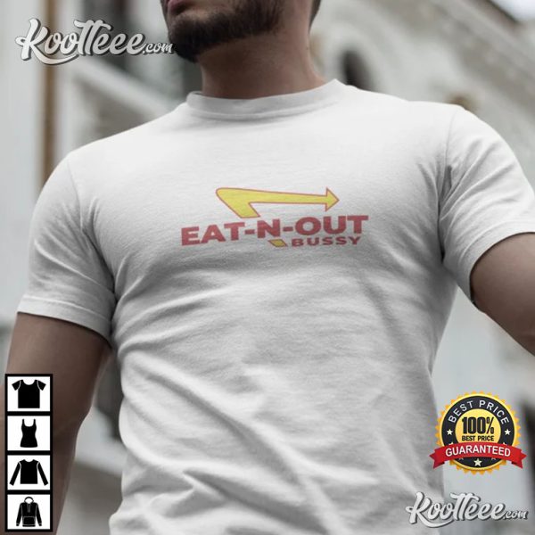 Eat N Out Pussy Parody Gay T-Shirt
