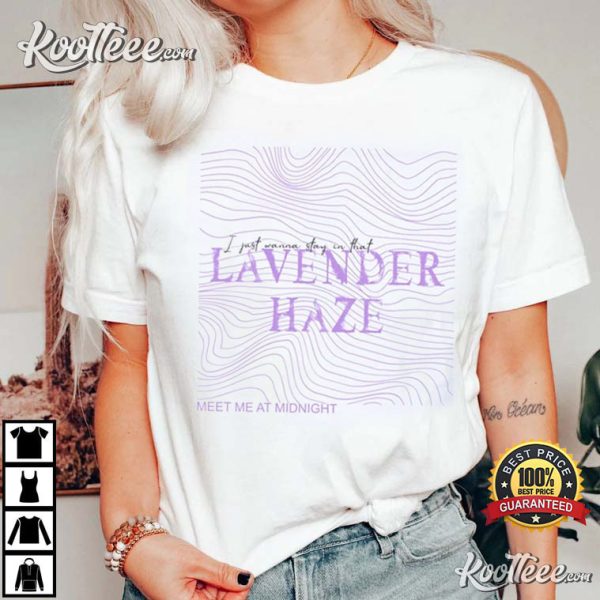 Lavender Haze Taylor Merch For Swifties Gift T-Shirt