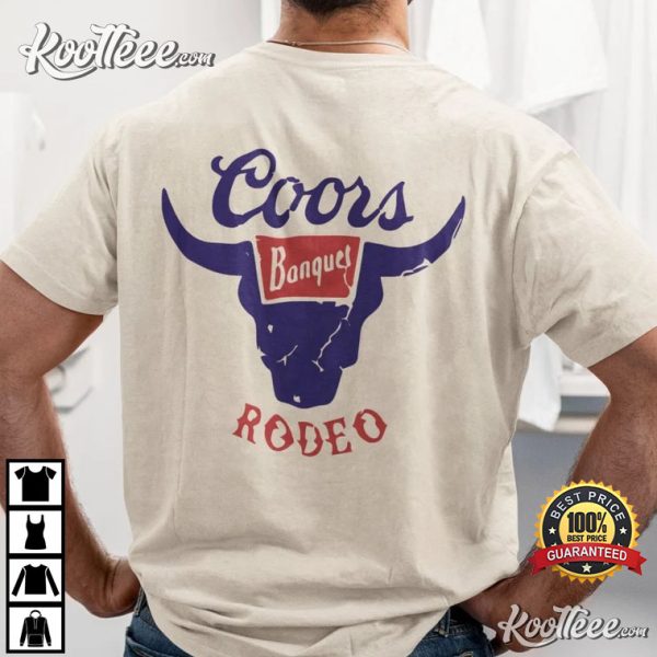 Coors Rodeo Retro Coors Banquet Beer Lover T-Shirt