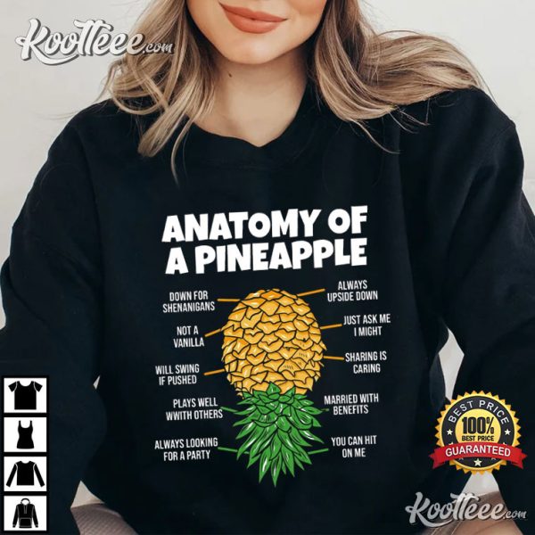 Anatomy Of A Pineapple Swinger Funny Upside Down Pineapple T-Shirt