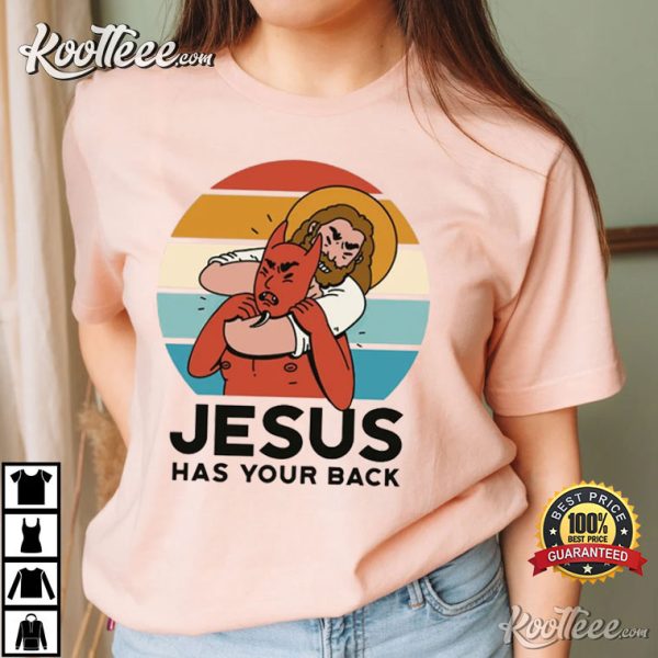 Funny Jesus Has Your Back Sarcastic Jiu Jitsu T-Shirt