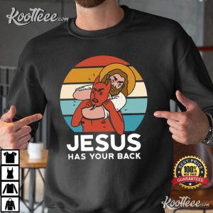 Funny Jesus Has Your Back Sarcastic Jiu Jitsu T-Shirt Funny Jesus Has Your Back Sarcastic Jiu Jitsu T Shirt 3