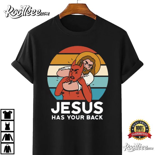 Funny Jesus Has Your Back Sarcastic Jiu Jitsu T-Shirt