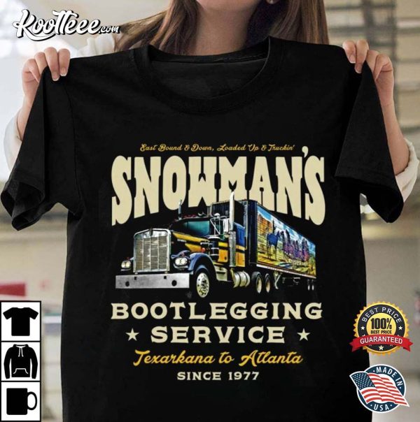 Snowman’s Bootlegging Service Smokey And The Bandit T-Shirt