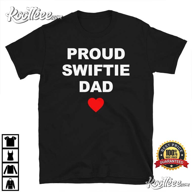 Proud Swiftie Dad The Eras Tour T-Shirt