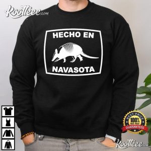 Hecho en Navasota Texas Armadillo Southern State Texan Premium T Shirt 4