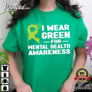 I Wear Green For Mental Health Awareness Month 2023 T Shirt 3