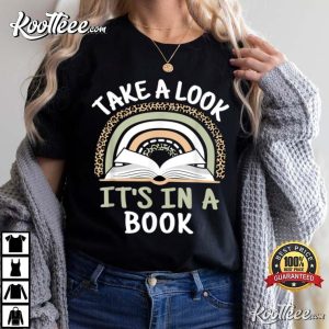 Take A Look It's In A Book Funny Rainbow Reading Book Lover T Shirt 2