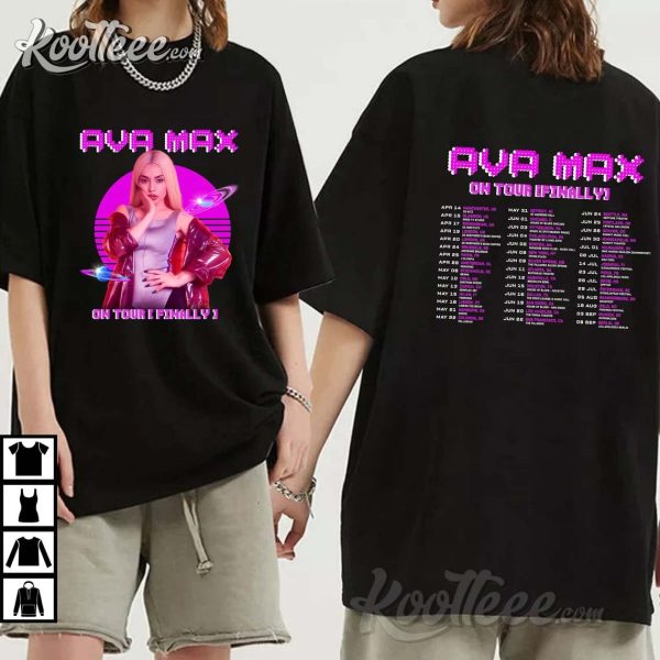 Ava Max 2023 On Tour Finally T-Shirt