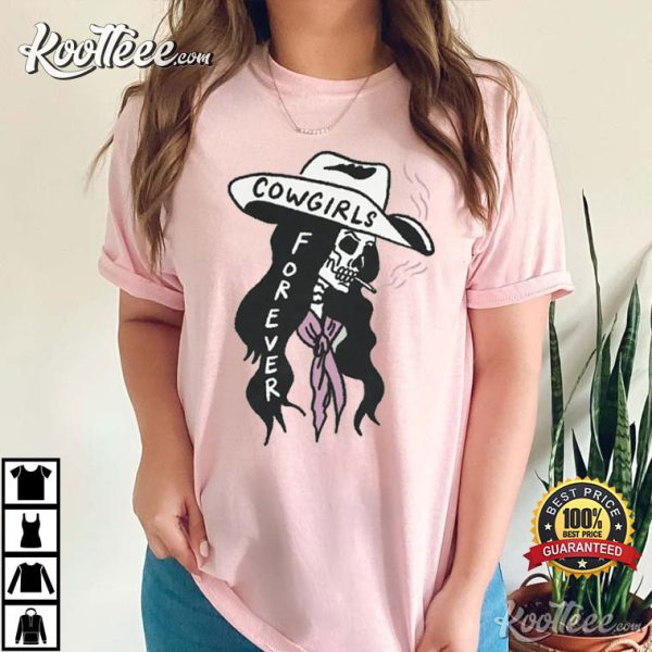 Cowgirls Forever T-Shirt