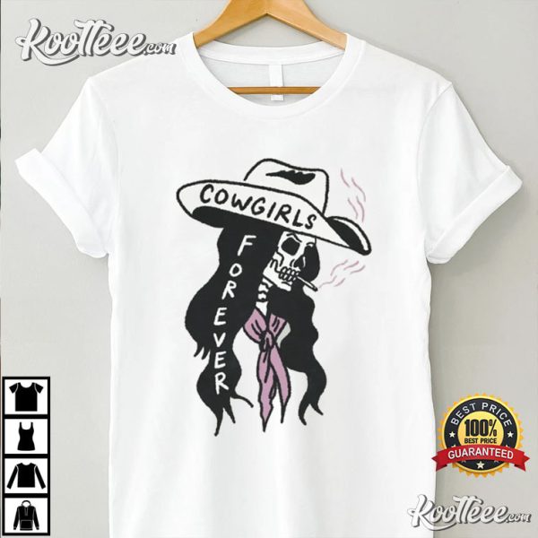 Cowgirls Forever T-Shirt