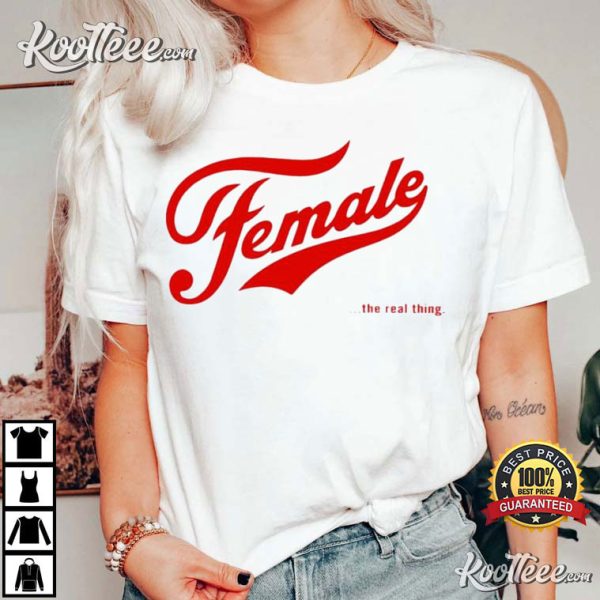 Female The Real Thing T-Shirt