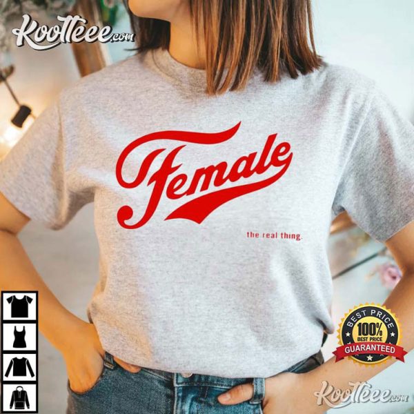 Female The Real Thing T-Shirt