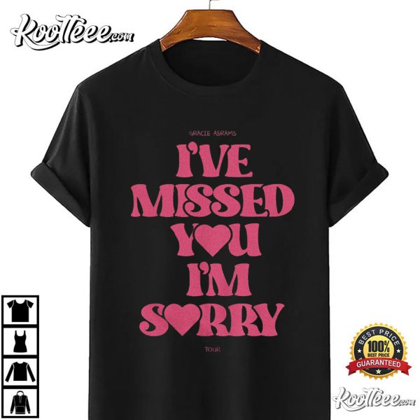 Gracie Abrams I Have Missed You I Am Sorry Tour T-Shirt