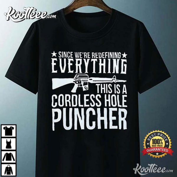 Lauren Boebert Cordless Hole Puncher T-Shirt