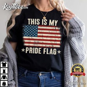 This Is My Pride Flag USA American 4th of July Patriotic T Shirt 2