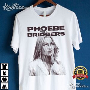 Phoebe Fcking Bridgers Artist Merch T Shirt 4