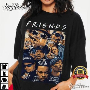 F.R.I.E.N.D.S Hip Hop Rap Legends And Pioneers T Shirt 3
