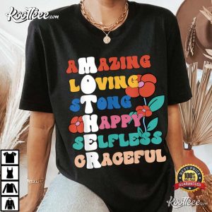Mother Meaning I Love Mom Mothers Day T Shirt 1