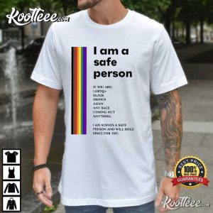 I Am A Safe Person LGBTQ T Shirt