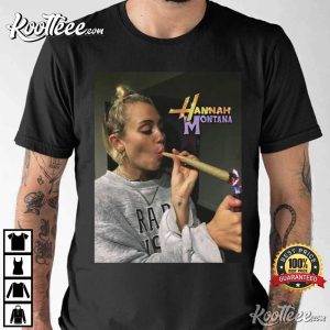 Miley Cyrus Hannah Montana Funny Smoking Unisex T Shirt 2