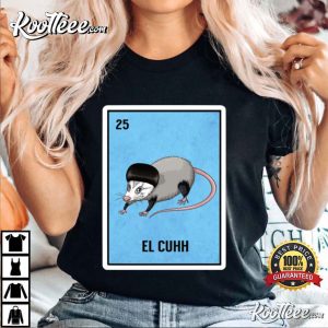 Possum El Cuhh Funny Mexican Loteria T Shirt 2